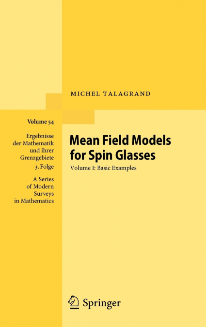 Mean Field Models for Spin Glasses