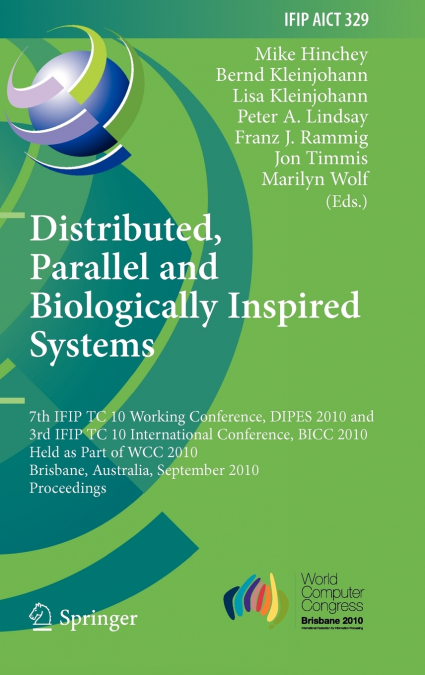 Distributed, Parallel and Biologically Inspired Systems
