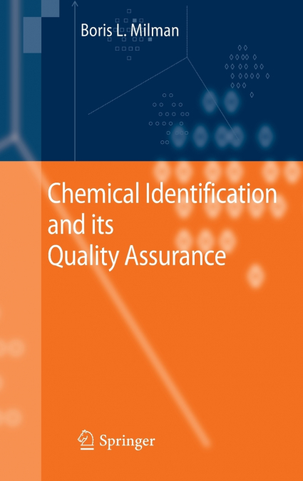 Chemical Identification and its Quality Assurance