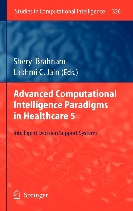 Advanced Computational Intelligence Paradigms in Healthcare 5