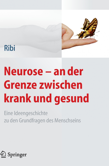 Neurose - an der Grenze zwischen krank und gesund