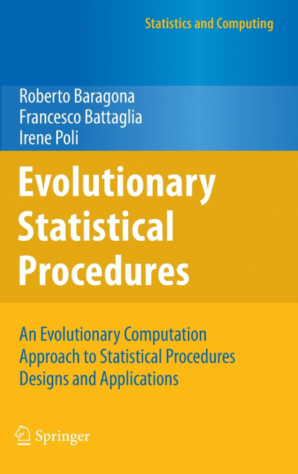Evolutionary Statistical Procedures
