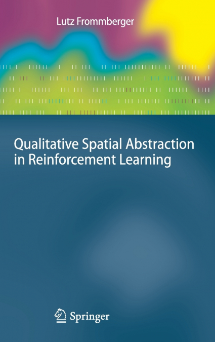 Qualitative Spatial Abstraction in Reinforcement Learning