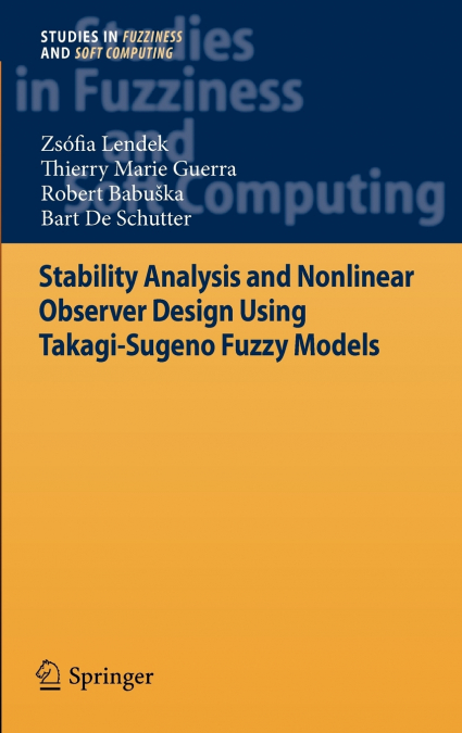 Stability Analysis and Nonlinear Observer Design using Takagi-Sugeno Fuzzy Models
