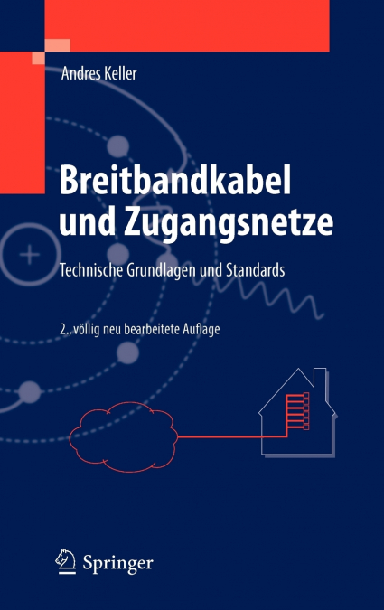 Breitbandkabel und Zugangsnetze