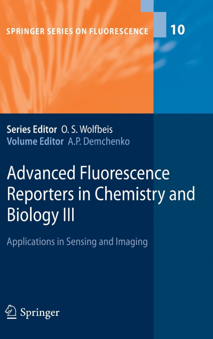 Advanced Fluorescence Reporters in Chemistry and Biology III