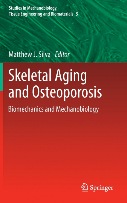 Skeletal Aging and Osteoporosis