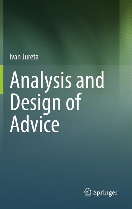 Analysis and Design of Advice