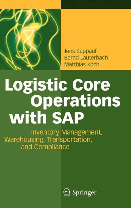 Logistic Core Operations with SAP