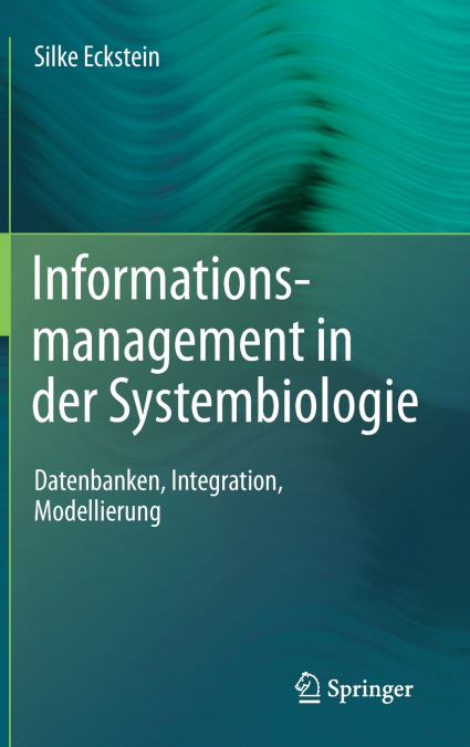 Informationsmanagement in der Systembiologie