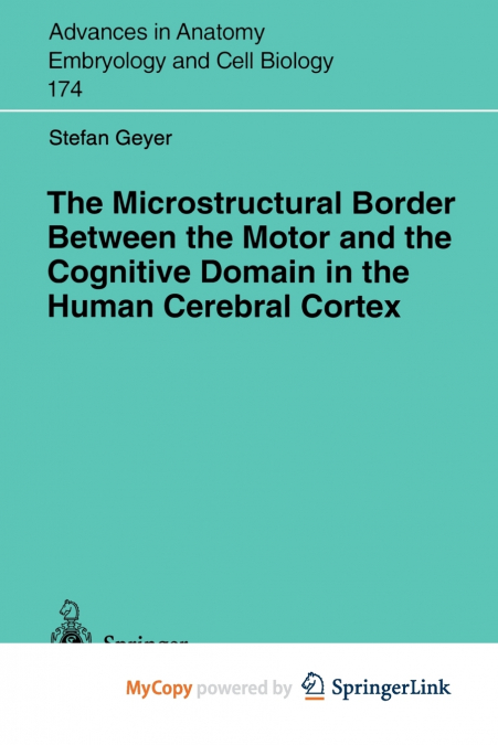The Microstructural Border Between the Motor and the Cognitive Domain in the Human Cerebral Cortex