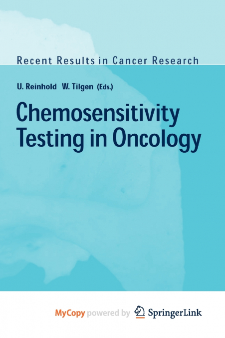 Chemosensitivity Testing in Oncology