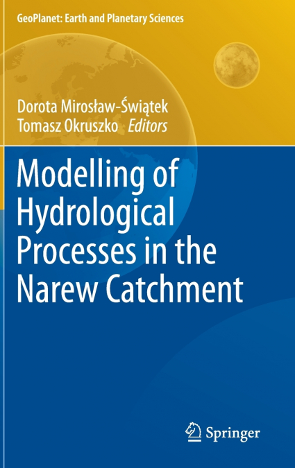 Modelling of Hydrological Processes in the Narew Catchment