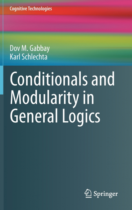 Conditionals and Modularity in General Logics