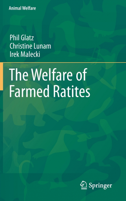 The Welfare of Farmed Ratites