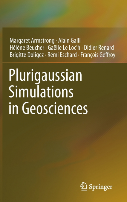 Plurigaussian Simulations in Geosciences