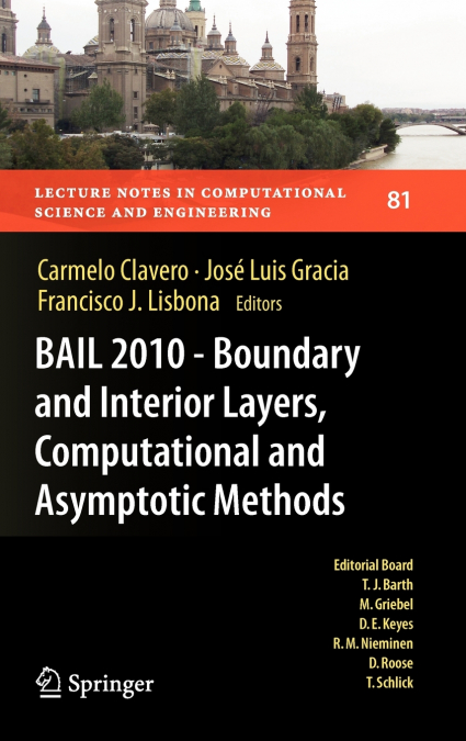 BAIL 2010 - Boundary and Interior Layers, Computational and Asymptotic Methods