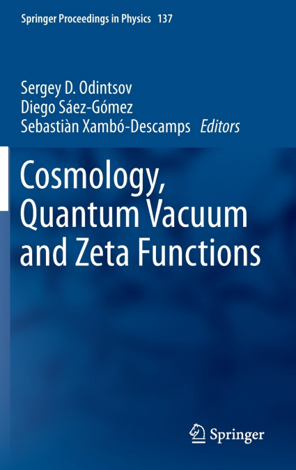 Cosmology, Quantum Vacuum and Zeta Functions
