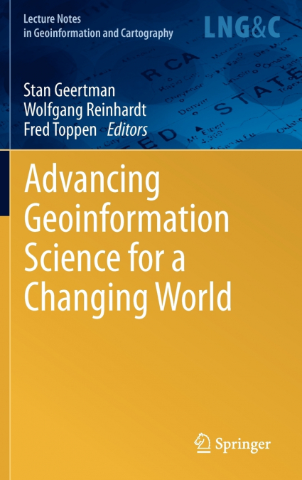Advancing Geoinformation Science for a Changing World