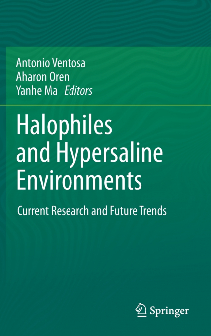 Halophiles and Hypersaline Environments