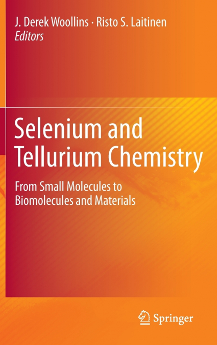 Selenium and Tellurium Chemistry