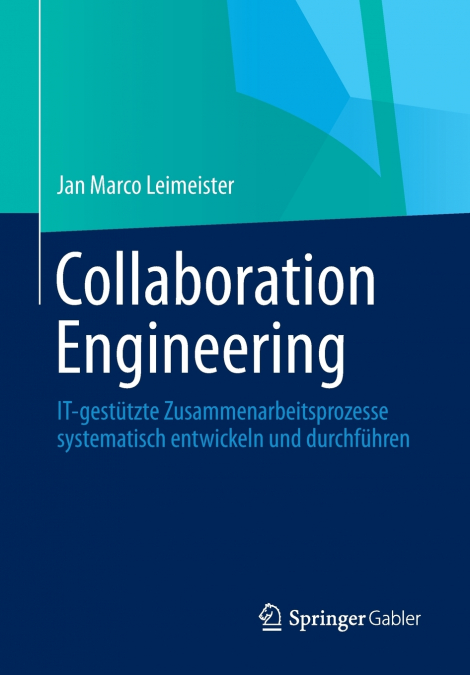 Collaboration Engineering