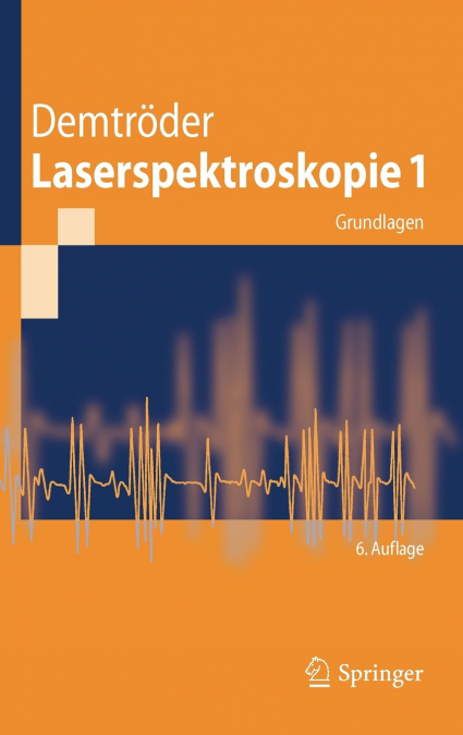 Laserspektroskopie 1