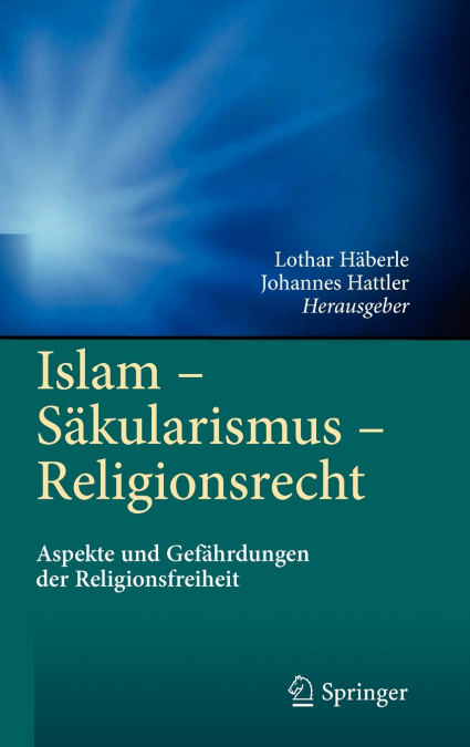 Islam - Säkularismus - Religionsrecht