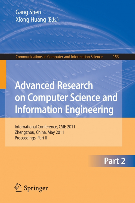 Advanced Research on Computer Science and Information Engineering