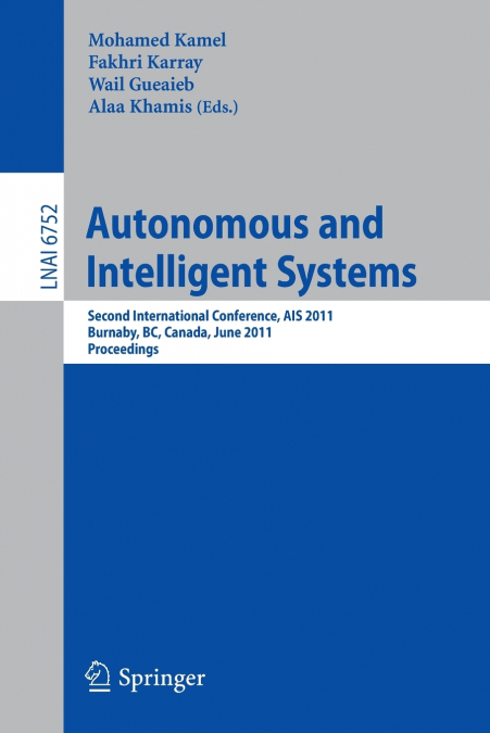 Autonomous and Intelligent Systems