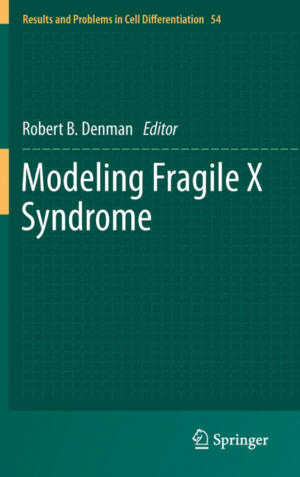 Modeling Fragile X Syndrome