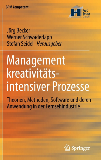 Management kreativitätsintensiver Prozesse