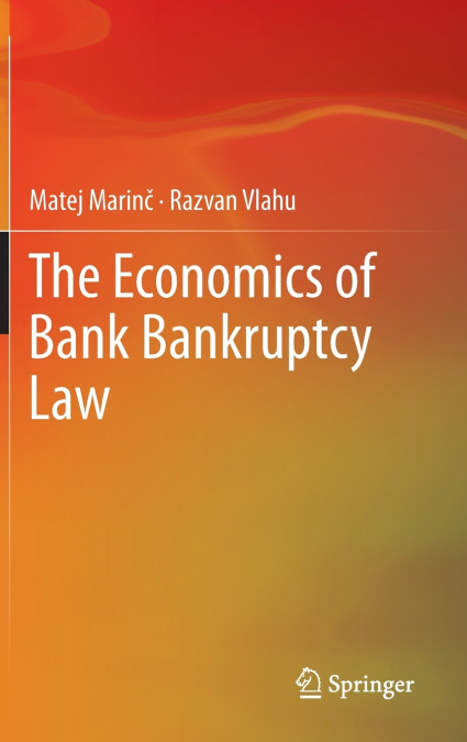The Economics of Bank Bankruptcy Law