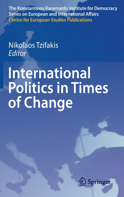 International Politics in Times of Change