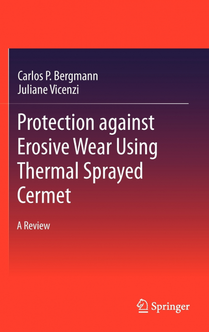 Protection against Erosive Wear using Thermal Sprayed Cermet