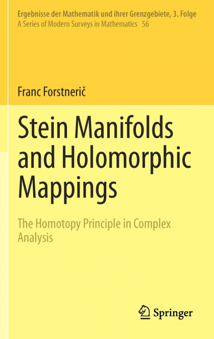 Stein Manifolds and Holomorphic Mappings