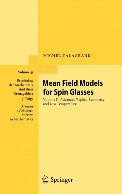 Mean Field Models for Spin Glasses