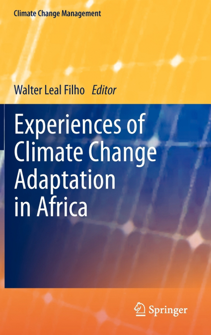 Experiences of Climate Change Adaptation in Africa