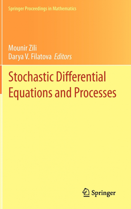 Stochastic Differential Equations and Processes