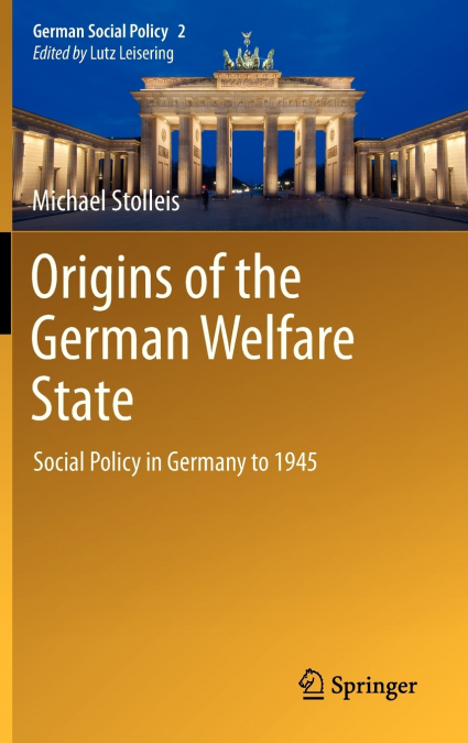 Origins of the German Welfare State