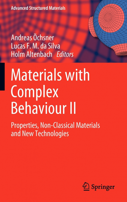 Materials with Complex Behaviour II