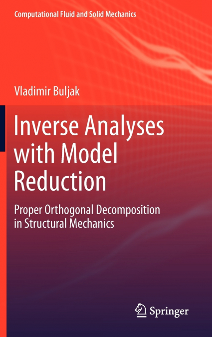 Inverse Analyses with Model Reduction