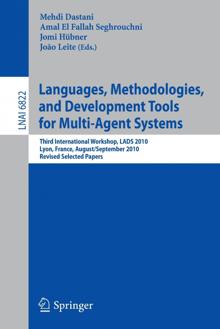 Languages, Methodologies, and Development Tools for Multi-Agent Systems