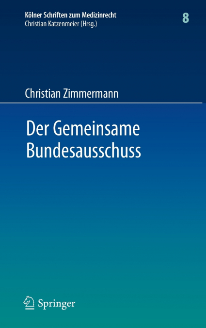 Der Gemeinsame Bundesausschuss