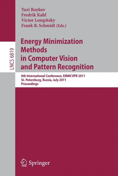 Energy Minimization Methods in Computer Vision and Pattern Recognition