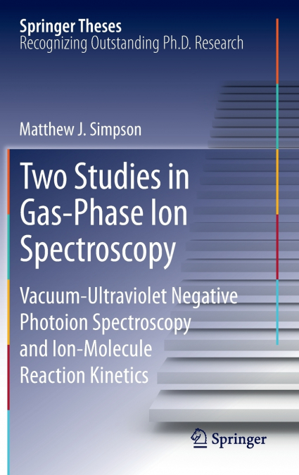 Two Studies in Gas-Phase Ion Spectroscopy