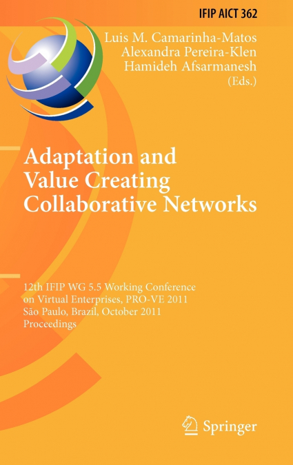Adaptation and Value Creating Collaborative Networks