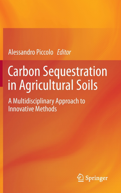 Carbon Sequestration in Agricultural Soils