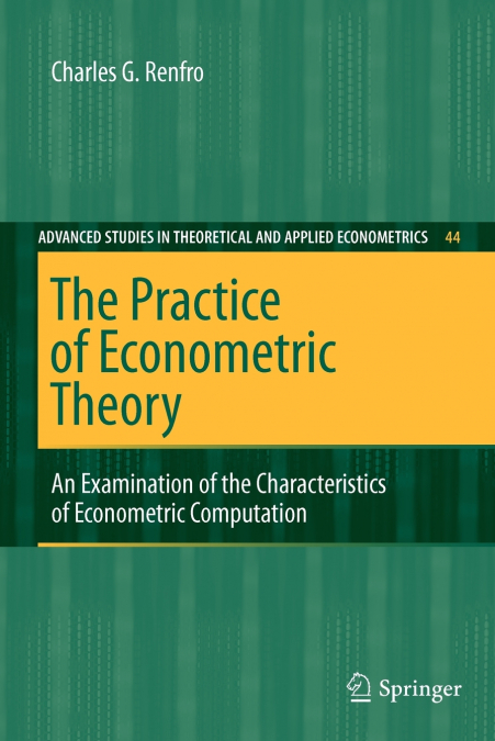 The Practice of Econometric Theory