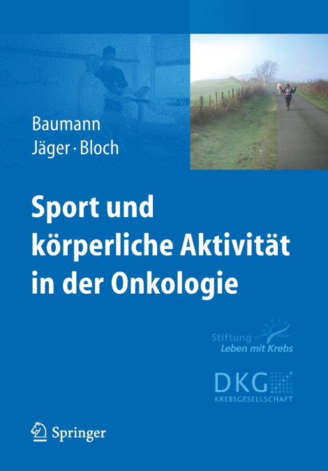 Sport und körperliche Aktivität in der Onkologie